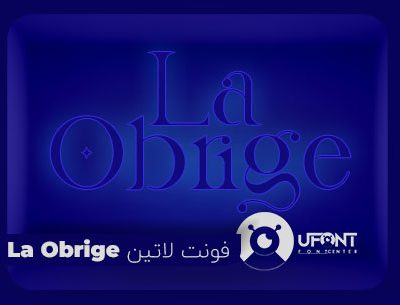 پیش نمایش فونت گرافیکی لاتین La Obrige