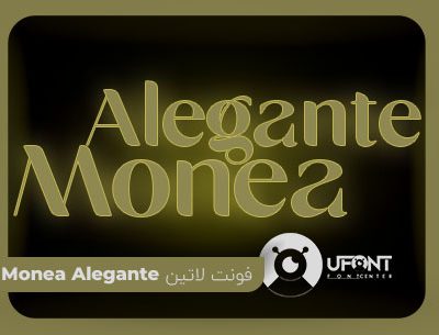 پیش نمایش فونت لاتین خاص monea alegante